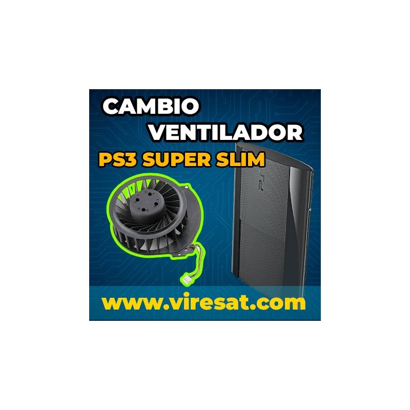 ⚙️ Reparación y Cambio de Ventilador PS3 Super Slim | Solución a Fallos de Refrigeración