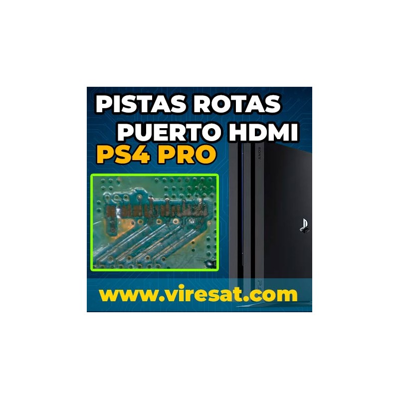 🧩 Reconstrucción HDMI PS4 Pro | Pistas Dañadas o Arrancadas