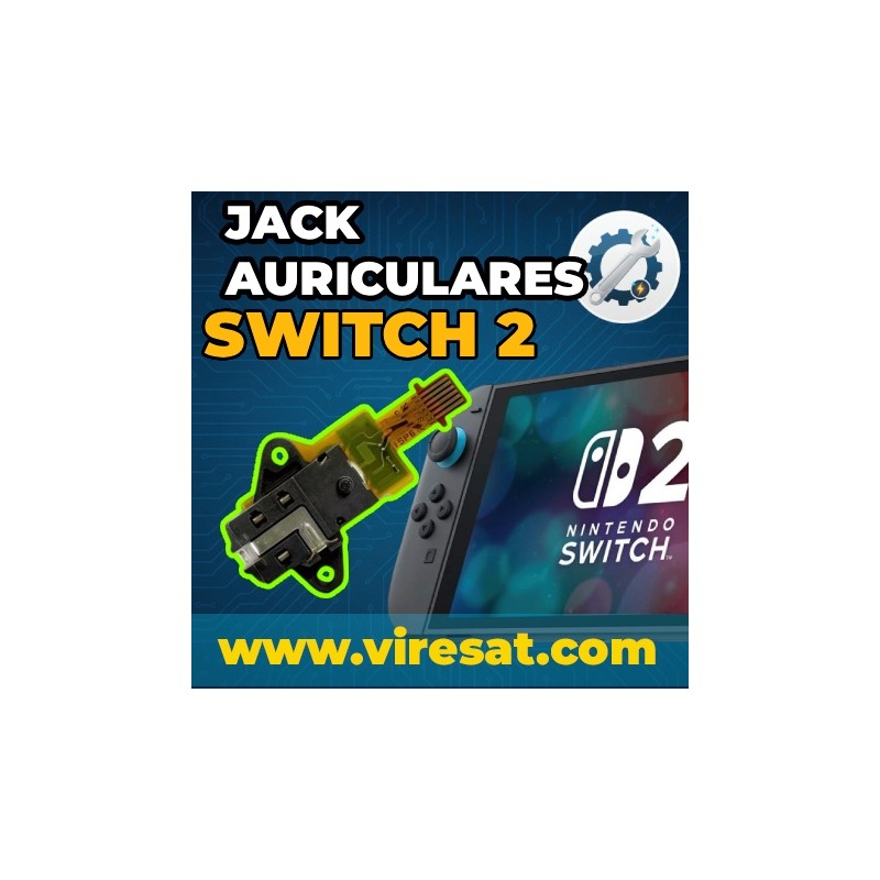 🎧 Reparar Conector Jack Nintendo Switch 2