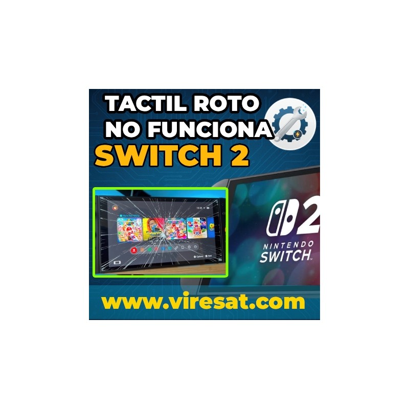 📱 Reparar pantalla táctil Nintendo Switch 2