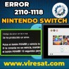📡 Reparación Error 2110-1118 Switch V1 | No Conecta al Wi-Fi