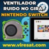 🌀 Reparación Ventilador Nintendo Switch V1 | Hace Ruido o No Gira