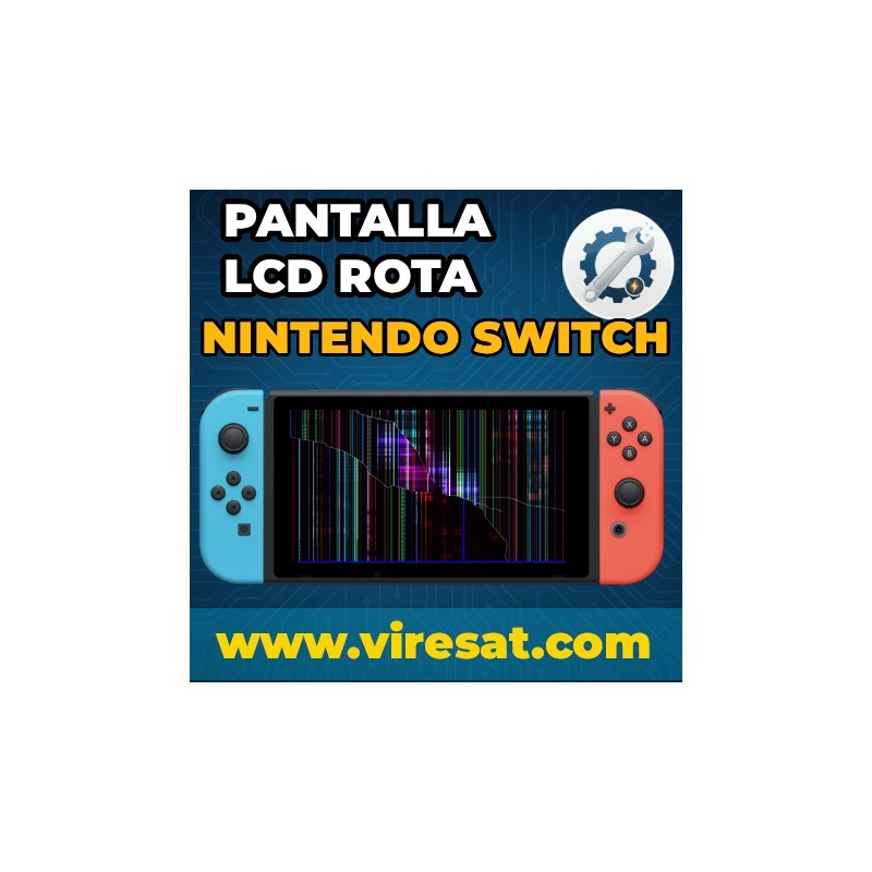 🛠 Reparación Pantalla Rota Nintendo Switch V1 | Solución a Pantalla Dañada