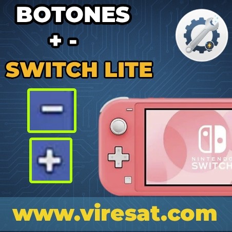 🎮 Reparación Botón + / - Switch Lite | No Funciona o Falla al Pulsar