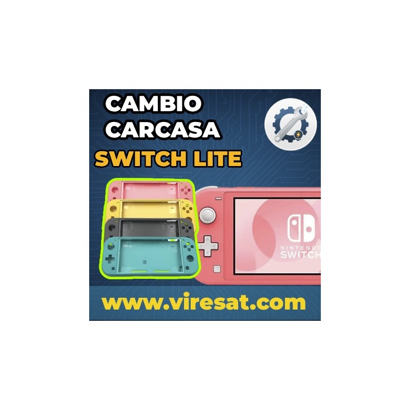 🎮 Cambio de Carcasa Switch Lite | Reparación por Rotura o Desgaste