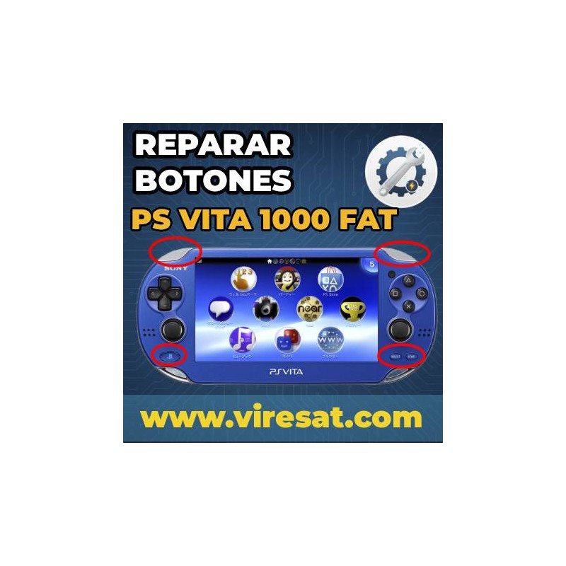 🎮 Reparación Botones L, R, SELECT, START, HOME, PS Vita Fat