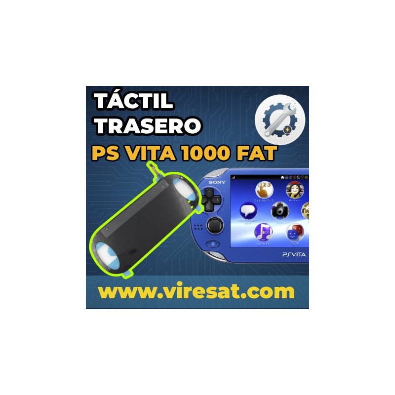 🖐 Reparación Panel Táctil Trasero PS Vita Fat | Solución a Fallos de Sensibilidad