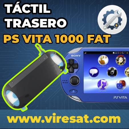 🖐 Reparación Panel Táctil Trasero PS Vita Fat | Solución a Fallos de Sensibilidad