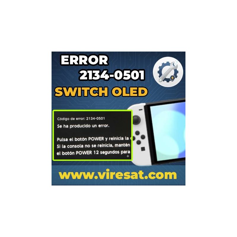 ⚠️ Reparación Error 2134-0501 Switch OLED | Se Apaga o No Inicia
