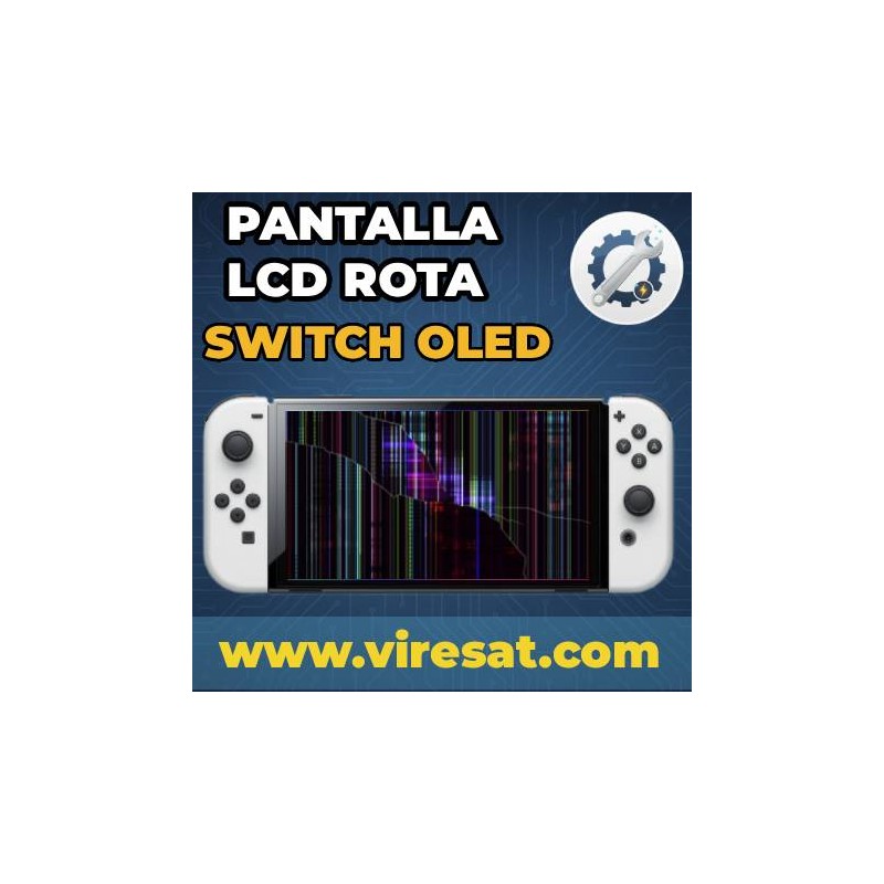 🛠 Reparación Pantalla Rota Nintendo Switch OLED | Solución a Pantalla Dañada
