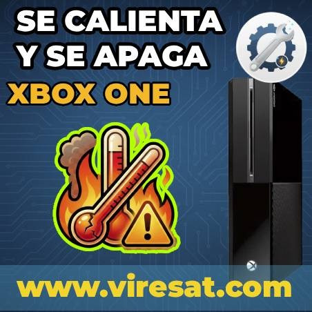 🔥 Reparación Xbox One Fat | Se Calienta o Se Apaga Solo