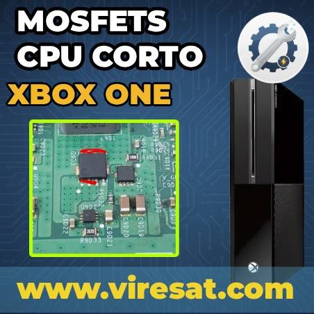 ⚡ Reparación MOSFETs CPU Xbox One Fat | Cortocircuito o No Enciende