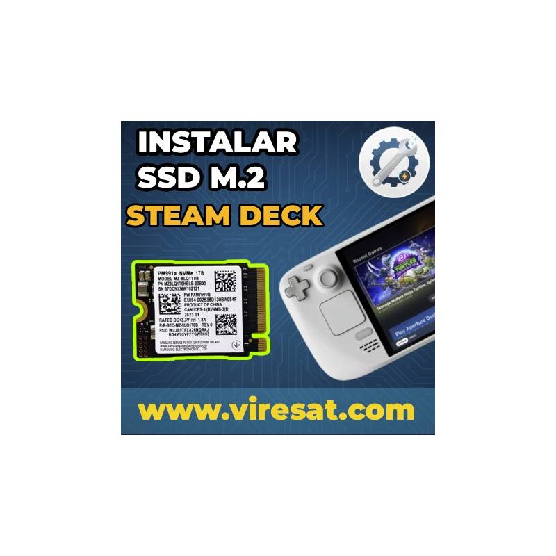 💾 Ampliación de Disco Duro SSD NVMe en Steam Deck (Instalación + Clonación o SteamOS)