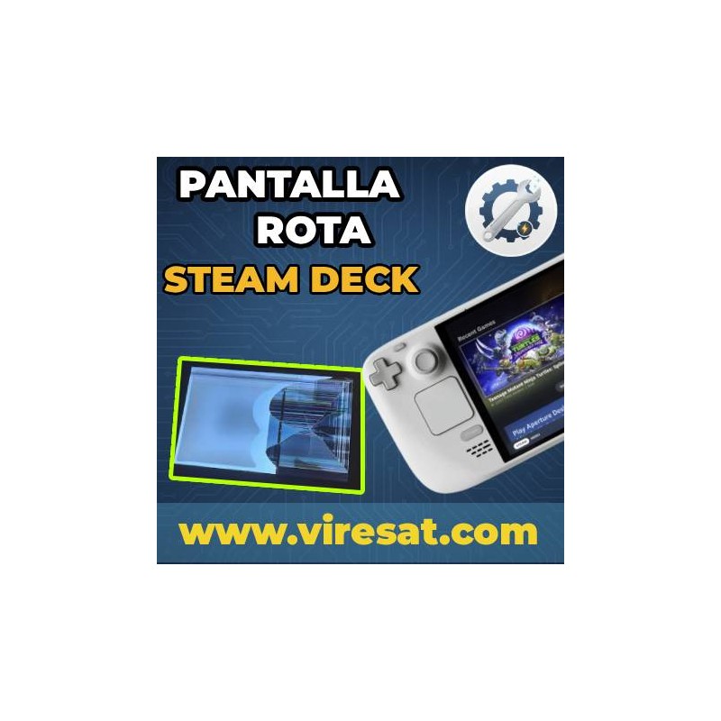 📱 Cambio de Pantalla Rota LCD en Steam Deck