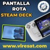 📱 Cambio de Pantalla Rota LCD en Steam Deck