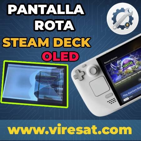 🌟 Cambio de Pantalla OLED en Steam Deck (Modelo OLED)