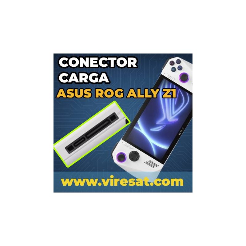 🔧 Reparación Conector de Carga USB-C ASUS ROG Ally Z1 Extreme | Recogida y Entrega a Domicilio