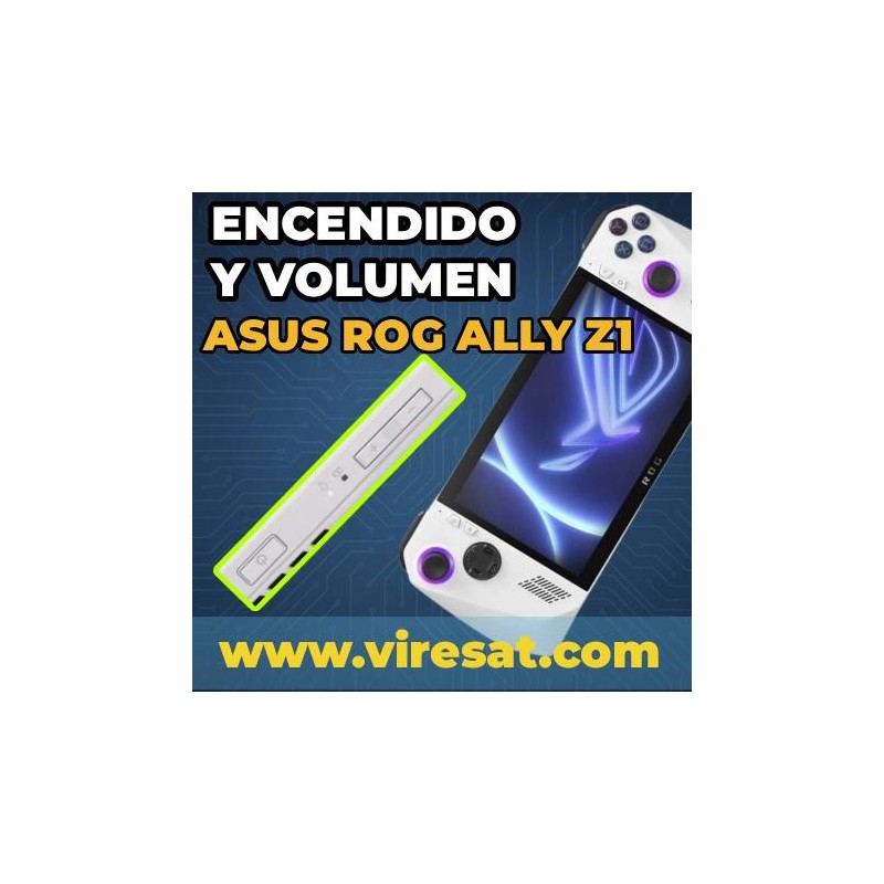 🔧 Reparación Botón de Encendido y Volumen ASUS ROG Ally Z1 Extreme